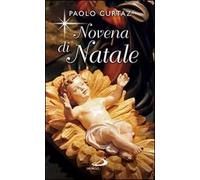 Novena di Natale. Per non dimenticare il festeggiato