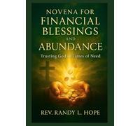 Novena for Financial Blessings and Abundance: Trusting God in Times of Need