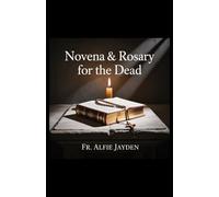 Novena & Rosary for the Dead
