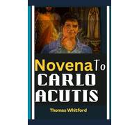 Novena To Carlo Acutis