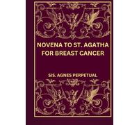 Novena to St. Agatha for breast cancer