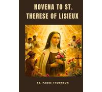 Novena to St. Therese of Lisieux