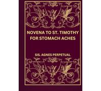 Novena to St. Timothy for stomach aches
