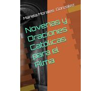Novenas y Oraciones Católicas para el Alma