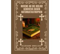 Novene an die heilige Genoveva gegen Naturkatastrophen