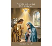 Novene-Gebete zur Verkündigung