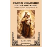 Novene zu Unserer Lieben Frau vom Berge Karmel