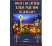 Novene zu Unserer Lieben Frau vom Rosenkranz
