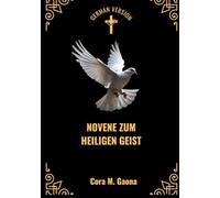 NOVENE ZUM HEILIGEN GEIST