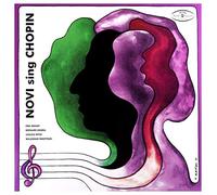 Novi Singers - Novi Singers: Chopin [Winyl]
