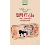 Novi-Vigata. Un treno carico di emozioni