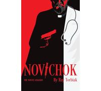 Eduardo Melendez Cerda John Carter Ray Torbiak Novichok (Tascabile)