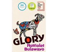 NoViolet Bulawayo Glory (Copertina rigida)