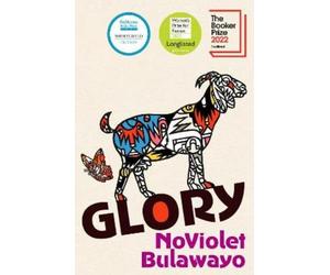NoViolet Bulawayo Glory (Copertina rigida)