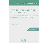 Novità negli apporti del capitale - Tencati Adolfo