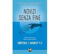 Novizi senza fine. Competenza e capability 4.0