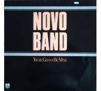 Novo Band - You're Gonna Be Mine