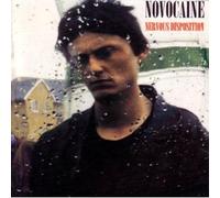 Novocaine - Nervous disposition