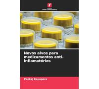 Novos alvos para medicamentos anti-inflamatórios