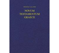 Novum Testamentum Graece: Nestle-aland