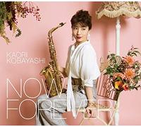 NOW and FOREVER(初回限定盤)