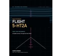 NOW BOARDING: FLIGHT 5-HT2A: A Guided Journey Through the Inner World