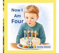 NOW I AM FOUR