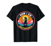 Now I Am Unstoppable Grafica Motivazionale retrò T Rex Maglietta