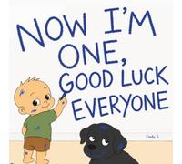 Now I'm One, Good Luck Everyone