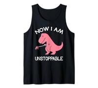 Now I'm Unstoppable - Funny T-Rex Dinosaur Canotta