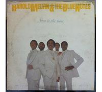 Now Is The Time - Harold Melvin And The Blue Notes* LP