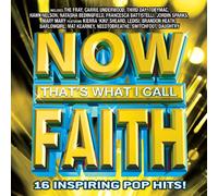 Now That S What I Call Faith - Now That S What I Call Faith