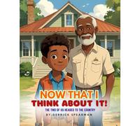 Now That I Think About It: The Two of Us Headed To The Country