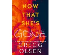 Now That She's Gone: 4