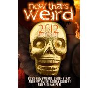 Now That's Weird: 2012 Apoclypse