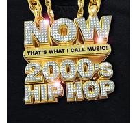 Now That's What I Call 2000's Hip-hop (Various Artists)