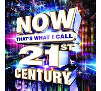 Now Thats What I Call 21st Century by Various Artists (2014-04-29)