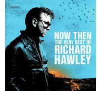 Richard Hawley - Now Then: The Very Best Of Richard Hawley (Black Vinyl Version) (2 LP)