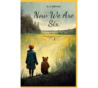 Now We Are Six
