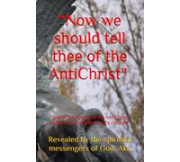“Now we should tell thee of the AntiChrist: and of the coming of the AntiChrist, and how it shall affect God’s children”