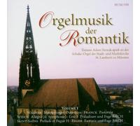 Nowak,Tomasz Adam - Orgelmusik der Romantik