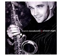 Nowakowski, Marcin - Smooth Night