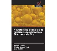 Nowatorskie podej¿cie do miejscowego podawania SLN: pó¿sta¿e SLN