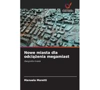 Nowe miasta dla odci¿¿enia megamiast: Geografia miasta