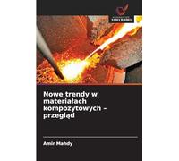 Nowe trendy w materia¿ach kompozytowych - przegl¿d
