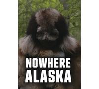 Nowhere Alaska (DVD)
