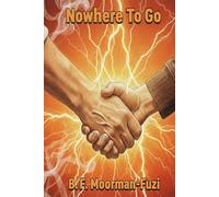 Nowhere To Go
