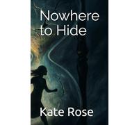 Nowhere to Hide