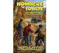Nowhere to Hide: A Young Adult Mystery