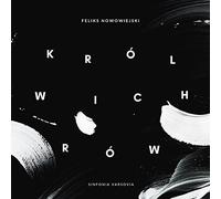 Nowowiejski, Feliks/ Sinfonia Varsovia - Sinfonia Varsovia: Nowowiejski / King Of The Winds